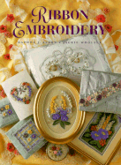 Ribbon Embroidery - Ashby, Daphne J, and Woolsey, Jackie