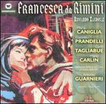 Riccardo Zandonai: Francesca da Rimini - Aldo Bertocci (vocals); Amalia Oliva (vocals); Anna Maria Canali (vocals); Carlo Tagliabue (vocals); Enrico Campi (vocals);...