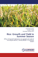 Rice: Growth and Yield in Summer Season