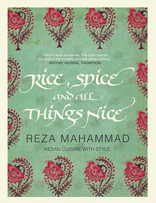Rice, Spice and All Things Nice - Mahammad, Reza