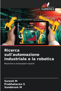 Ricerca sull'automazione industriale e la robotica
