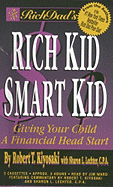 Rich Dad's Rich Kid, Smart Kid: Giving Your Children a Financial Headstart