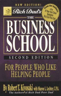 Rich Dad's the Business School - Kiyosaki, Robert T.