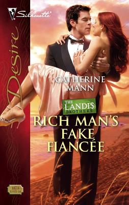 Rich Man's Fake Fiancee - Mann, Catherine