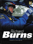 Richard Burns - Williams, David, Dr., BSC, PhD, and Makinen, Tommi (Foreword by)