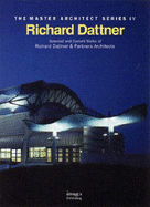 Richard Dattner Architect: Selected and Current Works----Master Architect IV - Images Australia Pty Ltd, and Richard Dattner & Partners Architects