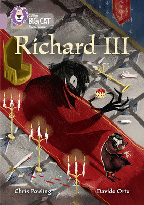 Richard III: Band 18/Pearl - Powling, Chris, and Collins Big Cat (Prepared for publication by)
