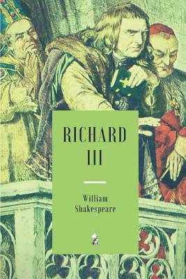 Richard III - Shakespeare, William