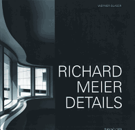 Richard Meier: Details