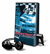 Richard Petty's Audio Scrapbook