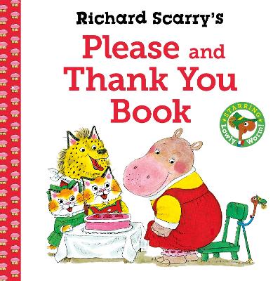 Richard Scarry's Please and Thank You Book - Scarry, Richard