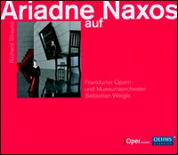 Richard Strauss: Ariadne auf Naxos - Alfred Reiter (vocals); Brenda Rae (vocals); Camilla Nylund (vocals); Claudia Mahnke (vocals); Daniel Schmutzhard (vocals);...