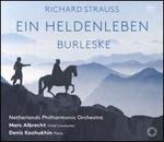 Richard Strauss: Ein Heldenleben; Burleske