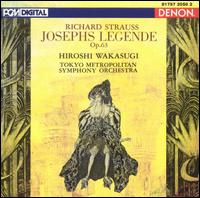 Richard Strauss: Josephs Legende, Op. 63 - Tokyo Metropolitan Symphony Orchestra; Hiroshi Wakasugi (conductor)