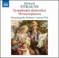 Richard Strauss: Symphonia Domestica; Metamorphosen - Staatskapelle Weimar; Antoni Wit (conductor)