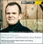 Richard Strauss: Tone Poems, Vol. 3 - Jermolaj Albiker (violin); SWR Baden-Baden and Freiburg Symphony Orchestra; Franois-Xavier Roth (conductor)