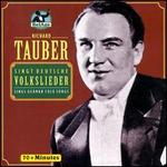 Richard Tauber Sings German Folksongs