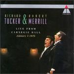 Richard Tucker & Robet Merrill Live From Carnegie Hall