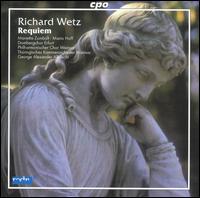 Richard Wetz: Requiem - Marietta Zumblt (soprano); Mario Hoff (baritone); Dombergchor Erfurt (choir, chorus);...