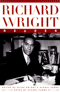 Richard Wright Reader - Wright, Richard, Dr.