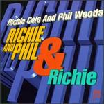 Richie & Phil & Richie