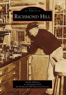 Richmond Hill - Sullivan, Buddy, and Richmond Hill Historical Society