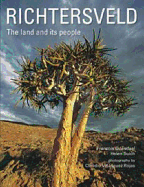 Richtersveld: The Land and Its People