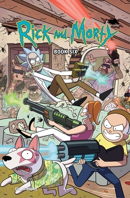 Rick and Morty Book Six, 6: Deluxe Edition - Starks, Kyle, and Howard, Tini, and Ellerby, Marc (Illustrator)