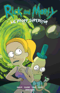 Rick and Morty: Lil' Poopy Superstar