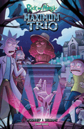 Rick and Morty: Maximum Trio