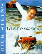 Rick Stein's Taste of the Sea - Stein, Rick, Mr.