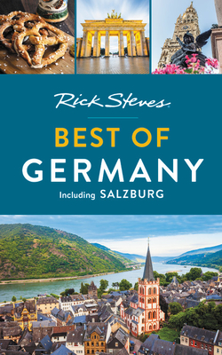 Rick Steves Best of Germany: With Salzburg - Steves, Rick