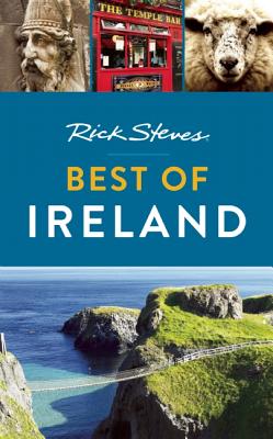 Rick Steves Best of Ireland - Steves, Rick, and O'Connor, Pat