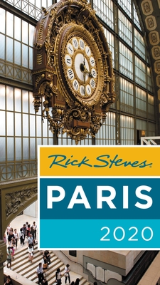 Rick Steves Paris 2020 - Steves, Rick, and Smith, Steve, and Openshaw, Gene