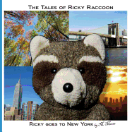 Ricky Goes to New York: Ricky Goes to the Shawangunk Ridge and New York City