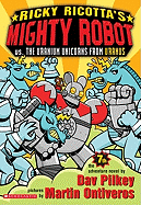 Ricky Ricotta's Mighty Robot vs. the Uranium Unicorns from Uranus