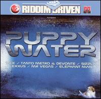 Riddim Driven: Puppy Water - Various Artists