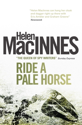 Ride a Pale Horse - Macinnes, Helen