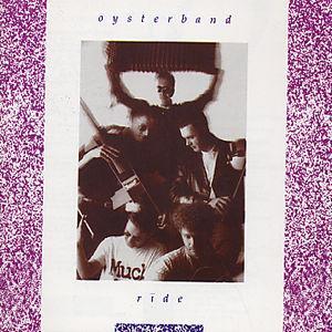 Ride - Oysterband