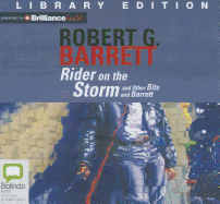 Rider on the Storm: And Other Bits and Barrett