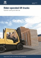 Rider-operated lift trucks: operator training and safe use