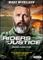 Riders of Justice - Anders Thomas Jensen