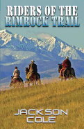 Riders of the Rimrock Trail