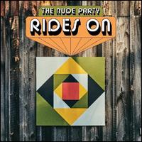 Rides On - The Nude Party