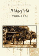 Ridgefield, 1900-1950