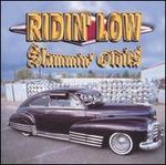 Ridin' Low: Slammin' Oldies