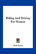 Riding And Driving For Women