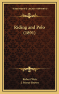 Riding and Polo (1891)