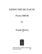Riding the Big Earth - Richey, Joseph