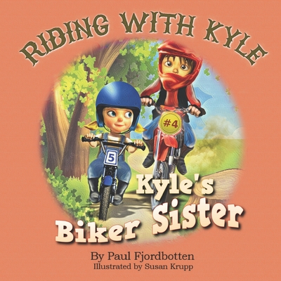 Riding With Kyle: Kyle's Biker Sister - Fjordbotten, Paul